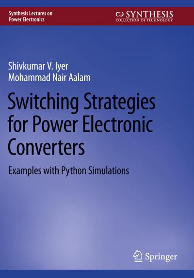 Switching Strategies for Power Electronic Converters
