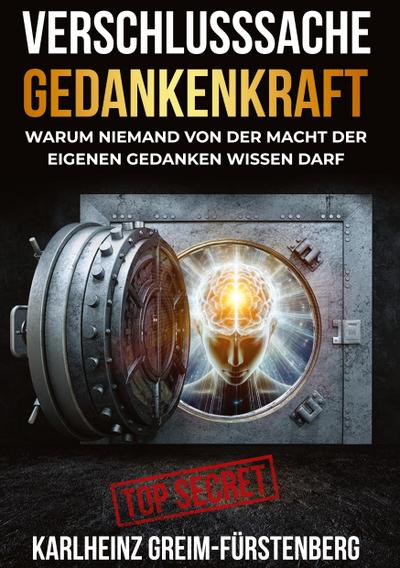 Verschlusssache Gedankenkraft
