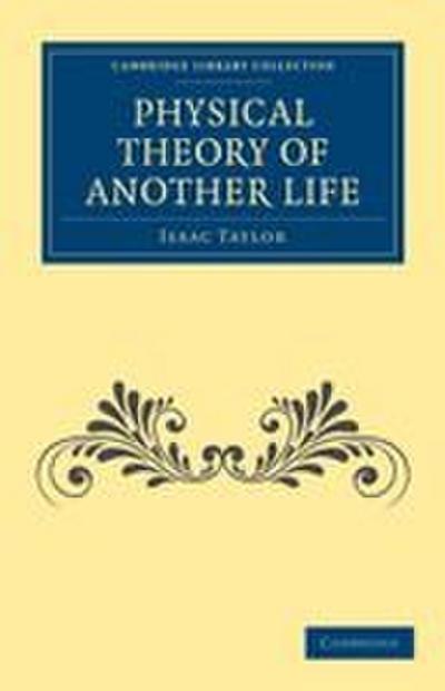 Physical Theory of Another Life