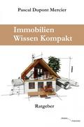 Immobilien Wissen Kompakt