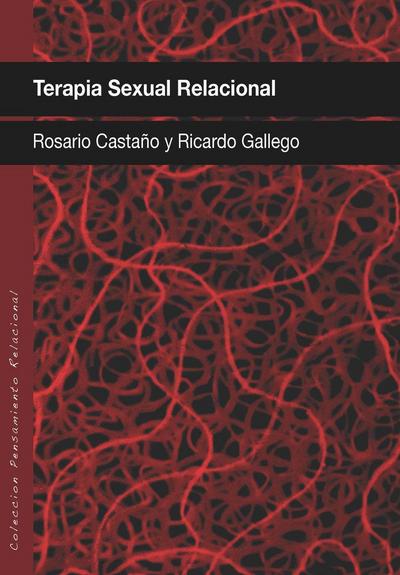 Gallego, R: Terapia sexual relacional