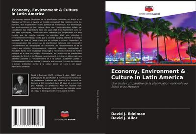 Economy, Environment & Culture in Latin America