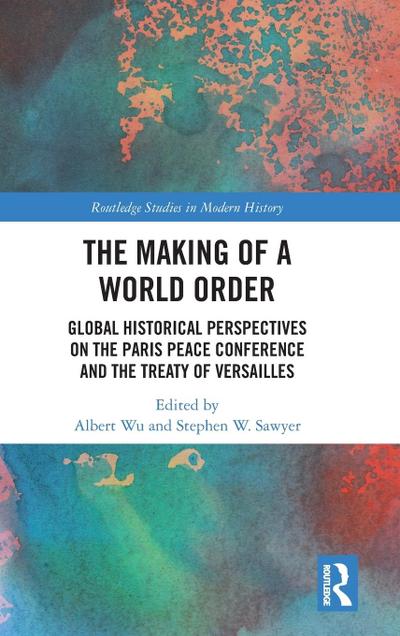 The Making of a World Order