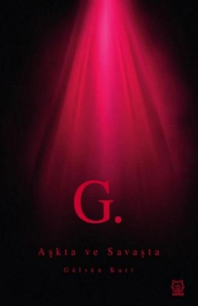 G. Askta ve Savasta