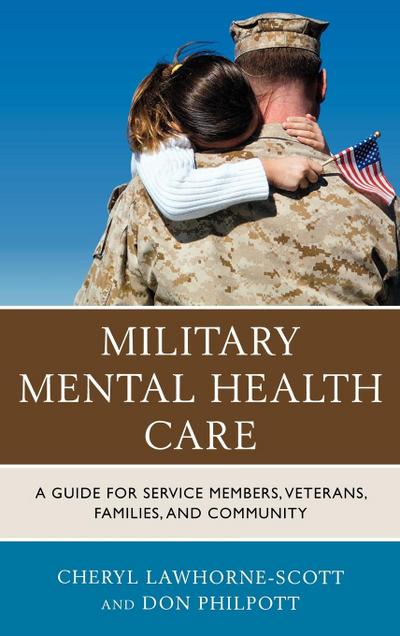 Lawhorne-Scott, C: Military Mental Health Care