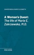 A Woman’s Quest