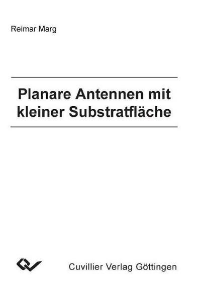 Planare Antennen mit kleiner Substratfläche.