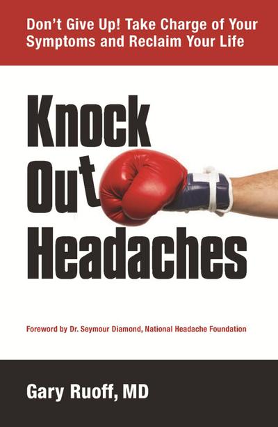 Ruoff, G: Knock Out Headaches