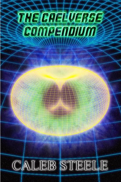 The Caelverse Compendium