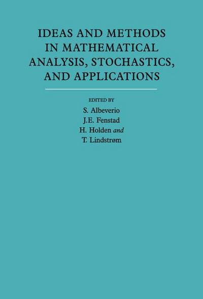 Ideas and Methods in Mathematical Analysis, Stochastics, and             Applications