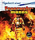 Tagebuch eines Feuerwehrmanns