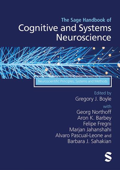 The Sage Handbook of Cognitive and Systems Neuroscience