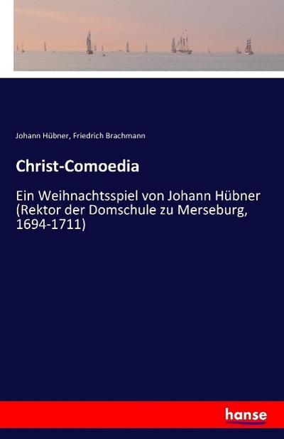 Christ-Comoedia