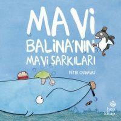 Mavi Balinanin Mavi Sarkilari