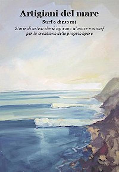 Artigiani del mare | surf e dintorni