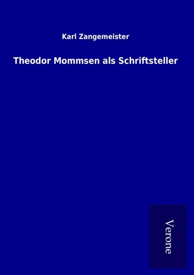 Theodor Mommsen als Schriftsteller