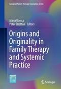 Origins and Originality in Family Therapy and Syst
