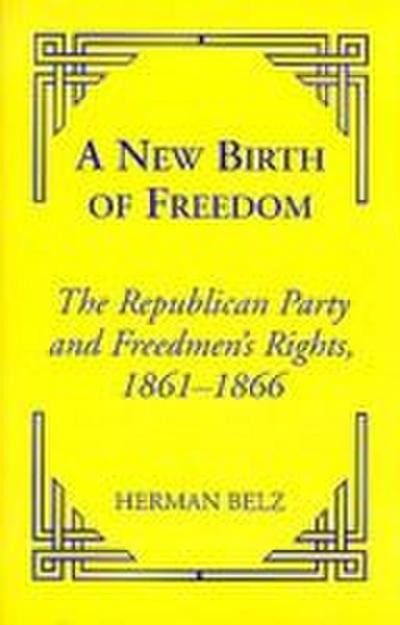 A New Birth of Freedom
