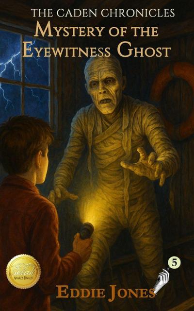 Mystery of the Eyewitness Ghost (Middle Grade Mysteries)