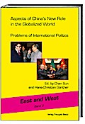 Aspects of Chinas New Role in the Globalized World