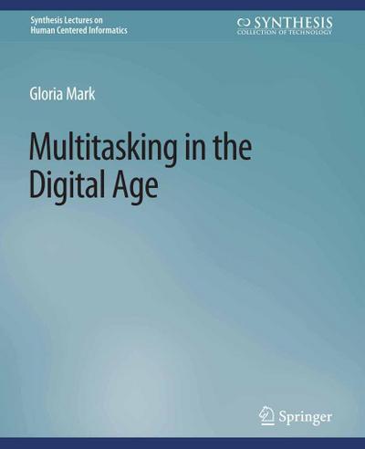 Multitasking in the Digital Age
