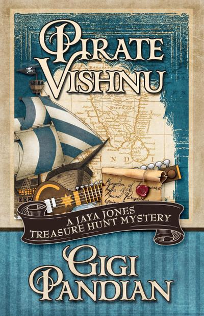 Pirate Vishnu (A Jaya Jones Treasure Hunt Mystery, #2)