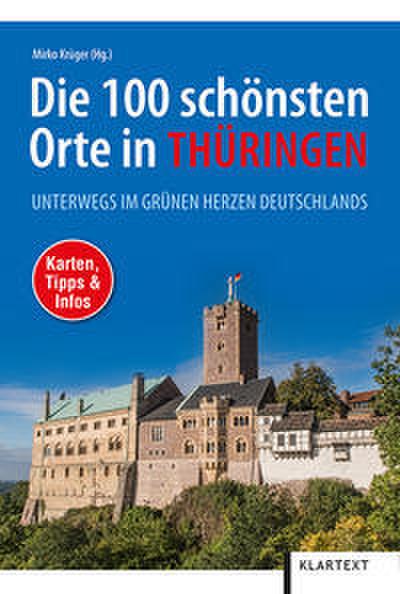 Die 100 schönsten Orte in Thüringen