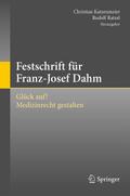 Festschrift für Franz-Josef Dahm