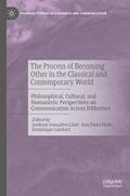 The Process of Becoming Other in the Classical and