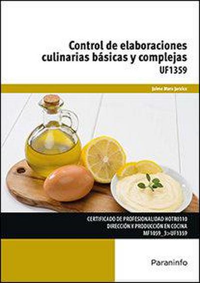 Control de elaboraciones culinarias básicas y complejas