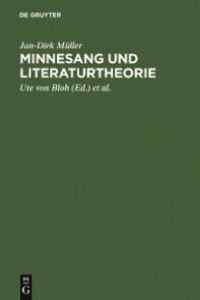 Minnesang und Literaturtheorie