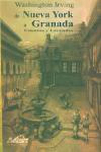De Nueva York a Granada : cuentos y leyendas