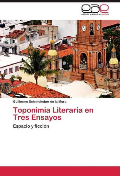 Toponimia Literaria en Tres Ensayos