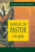 Manual do Pastor e da Igreja