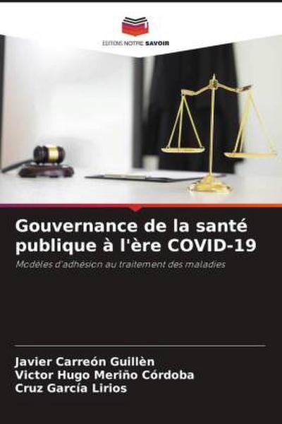Gouvernance de la santé publique à l’ère COVID-19