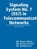 Signaling System No. 7 (SS7) in Telecommunication Networks