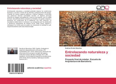 Entrelazando naturaleza y sociedad