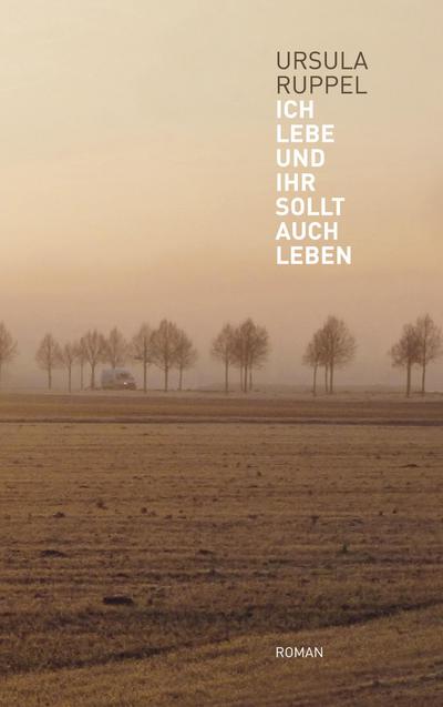 Ich lebe und Ihr sollt auch leben