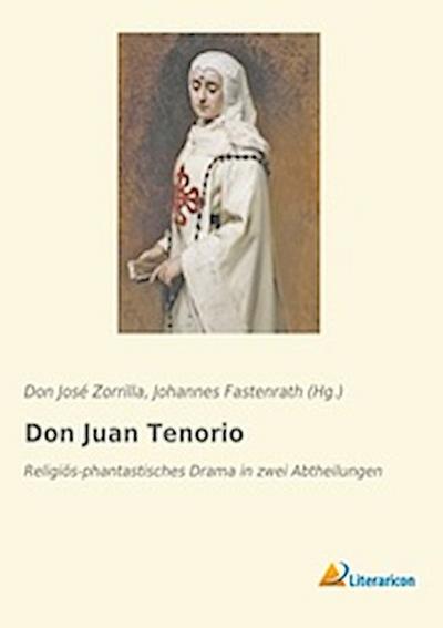 Don Juan Tenorio - Don José Zorrilla