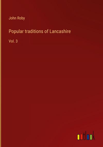 Popular traditions of Lancashire