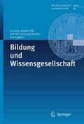 Bildung und Wissensgesellschaft