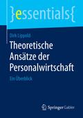 Theoretische Ansätze der Personalwirtschaft