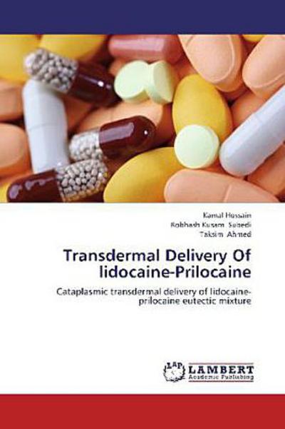 Transdermal Delivery Of lidocaine-Prilocaine
