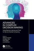 Advances in Complex Decision Making
