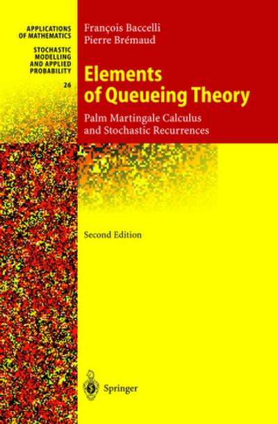 Elements of Queueing Theory