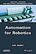 Automation for Robotics