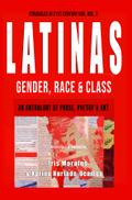 Latinas: Gender, Race, & Class