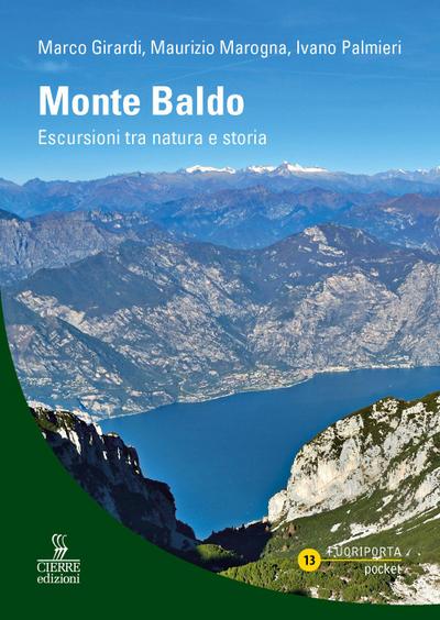 Monte Baldo. Itinerari escursionistici