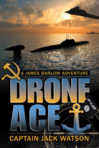 Drone Ace A James Barlow Adventure