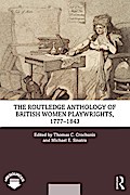 The Routledge Anthology of British Women Playwrights, 1777-1843